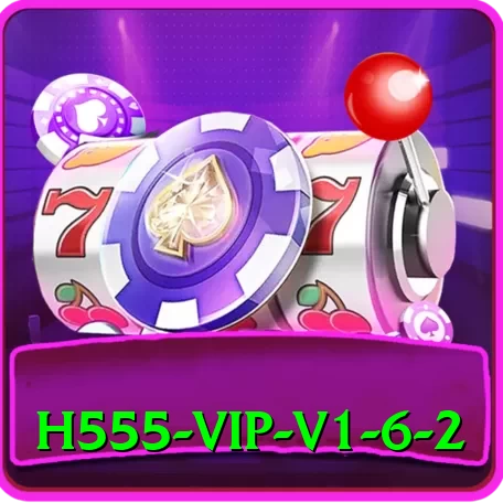 h555 VIP v1.6.2 - 2